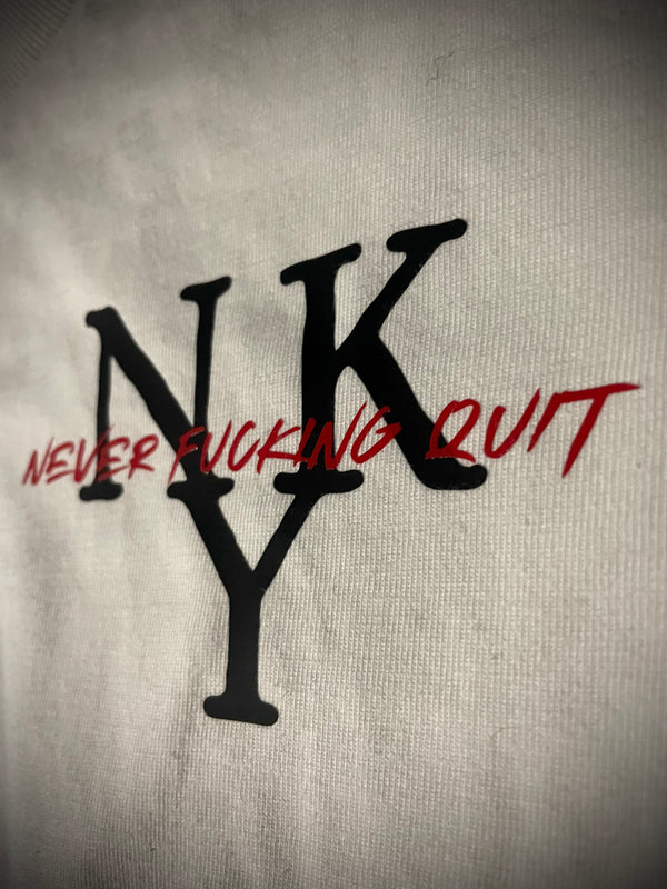 Never F**king Quit